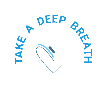 Take A Deep Breath